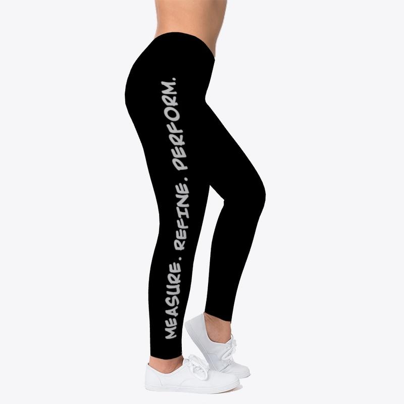 MEASURE. REFINE. PERFORM. Leggings G